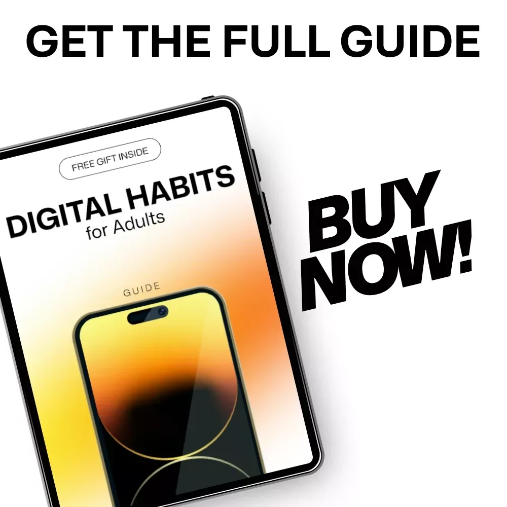 Digital Habits for Adults – Practical Guide to Building Digital Safety Habits for Adults, Online Privacy, Smart AI Use & Secure Everyday Technology