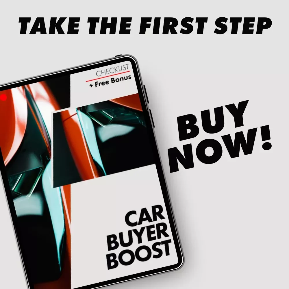 Car Buyer Boost – First Time Car Buyer Programs Checklist, Smart Auto Buying Guide, Budget & Financing Planner, Digital Download