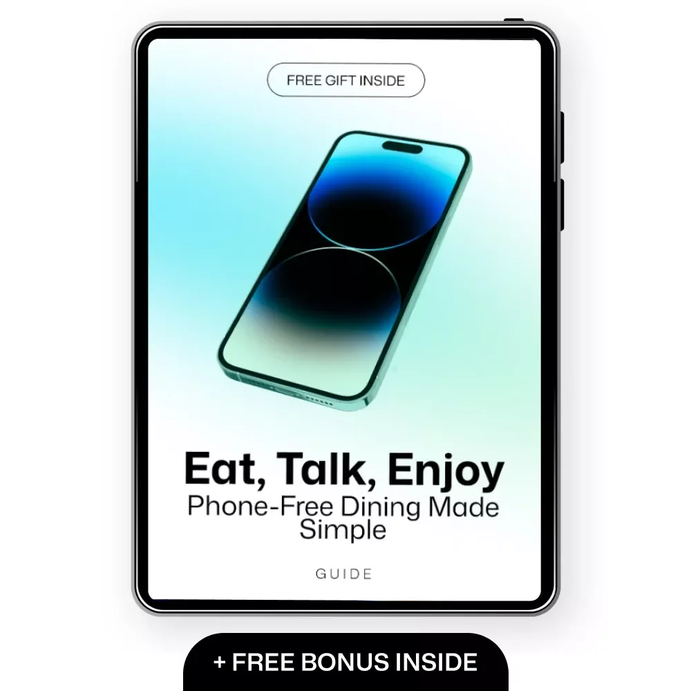 Eat, Talk, Enjoy: Phone-Free Dining Made Simple | Practical Guide to Phone Free Dining Area Rules for Homes & Restaurants