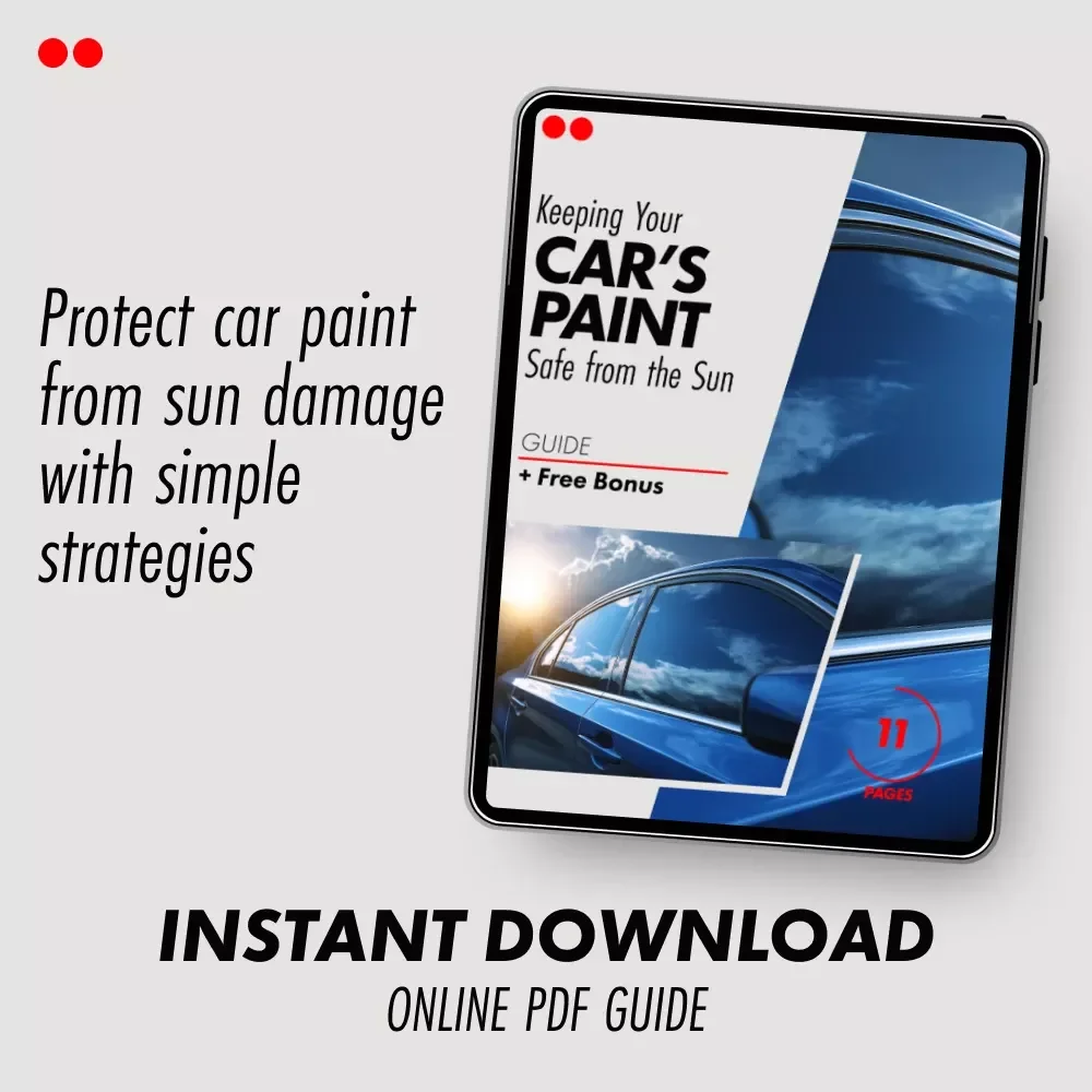 Keeping Your Car’s Paint Safe from the Sun – Ultimate Car Care Guide | how to protect your car's paint from sun damage, UV Protection Tips, Smart Maintenance Checklist