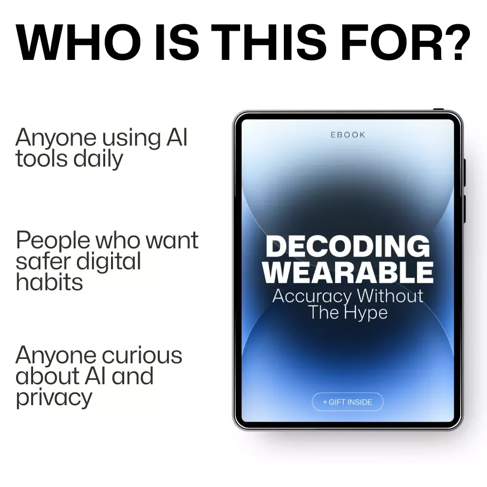 Decoding Wearable Accuracy Without the Hype – Wearable Data Accuracy Guide, Fitness Tracker Accuracy eBook, Smartwatch Metrics & AI Insights Checklist