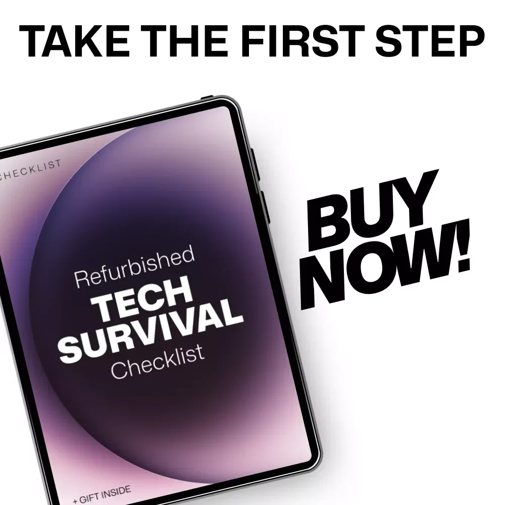 Refurbished Tech Survival Checklist – Smart Buyer’s Digital Checklist for Avoiding Costly Mistakes | Refurbished Tech Risks Checklist