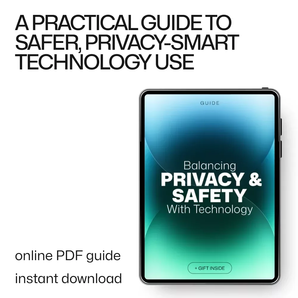 Balancing Privacy and Safety with Technology – Practical Guide to the Privacy and Safety Balance with Technology for Smarter, Safer Digital Living