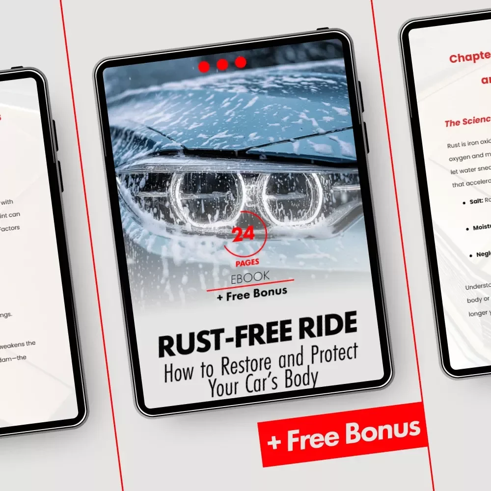 Rust-Free Ride: How to Restore and Protect Your Car’s Body – Ultimate eBook Guide for Rust Removal & Protection