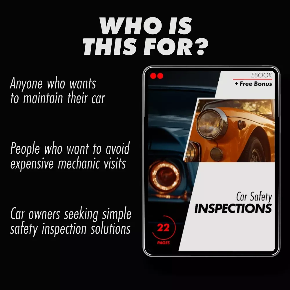 Car Safety Inspections eBook: Ultimate Guide for DIY Checklists, Tools, and Tips