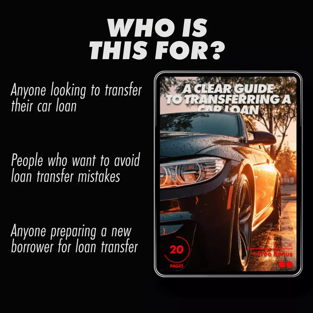 A Clear Guide to Transferring a Car Loan: Step-by-Step eBook on How to Transfer a Car Loan to Another Person