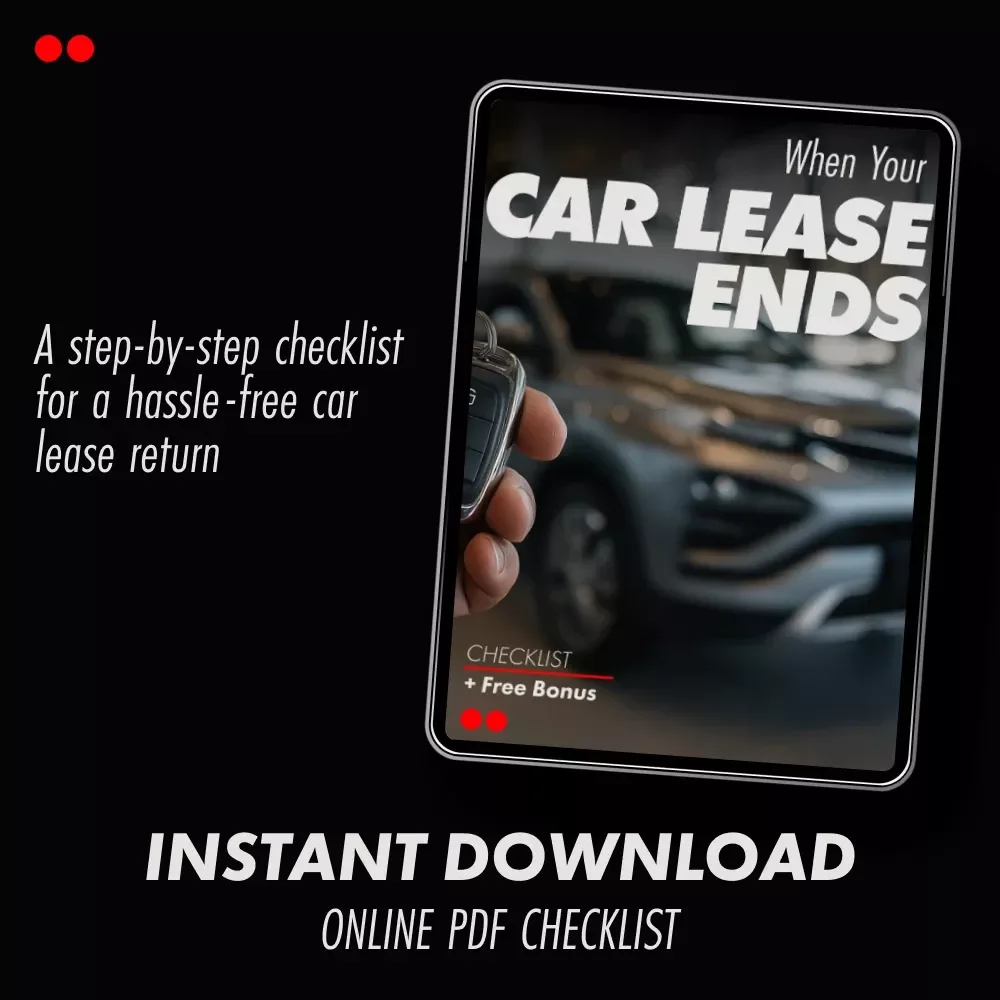 When Your Car Lease Ends: The Ultimate Checklist for a Smooth Return