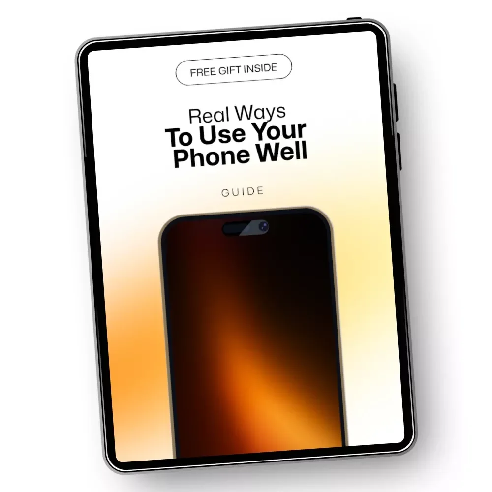 Real Ways to Use Your Phone Well: A Guide to Better Phone Habits, Productivity, and AI Tools