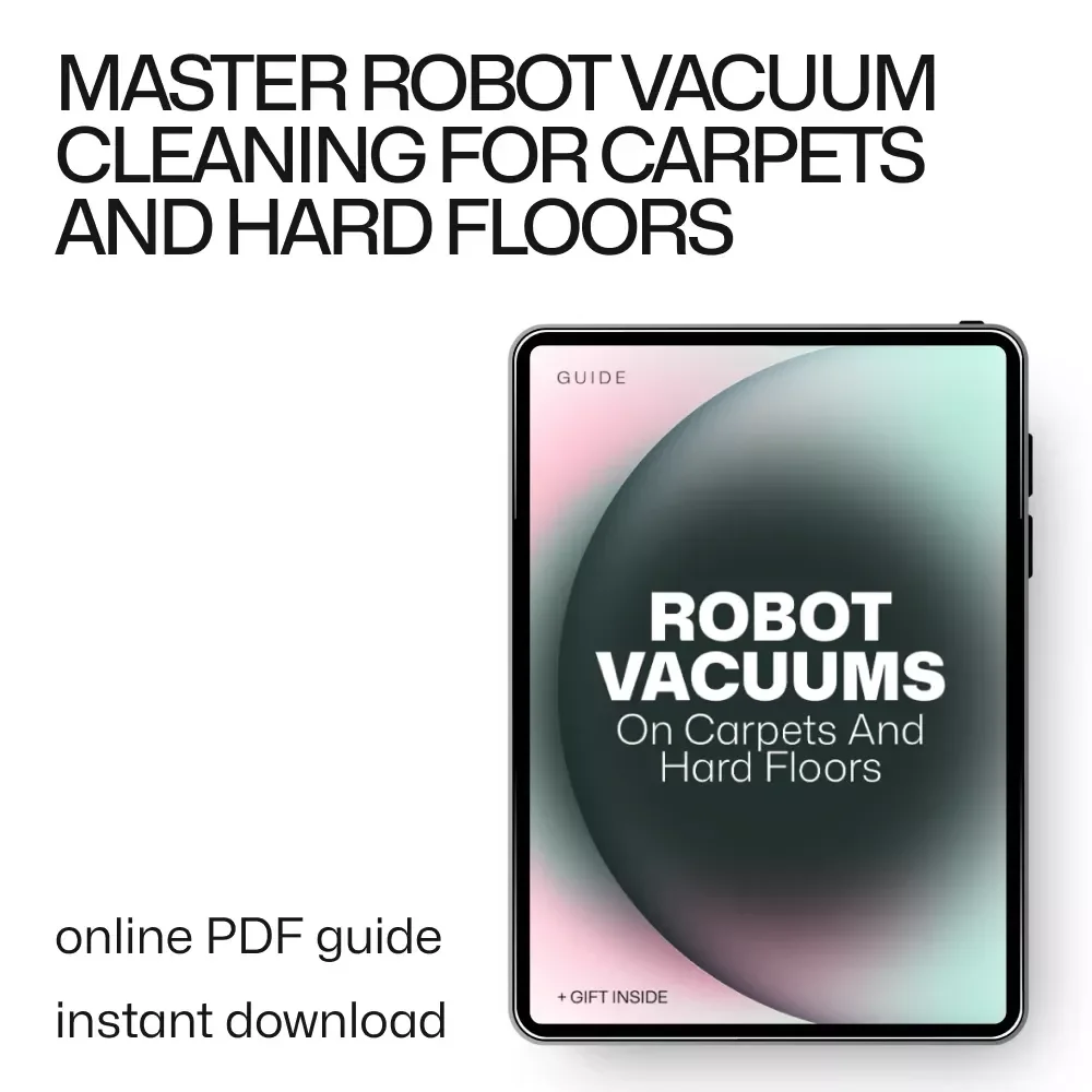 Robot Vacuums on Carpets and Hard Floors: The Ultimate Guide for Homeowners