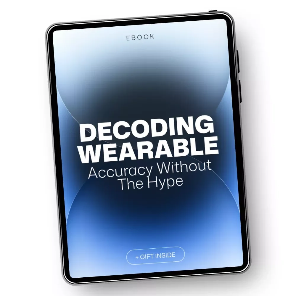 Decoding Wearable Accuracy Without the Hype – Wearable Data Accuracy Guide, Fitness Tracker Accuracy eBook, Smartwatch Metrics & AI Insights Checklist