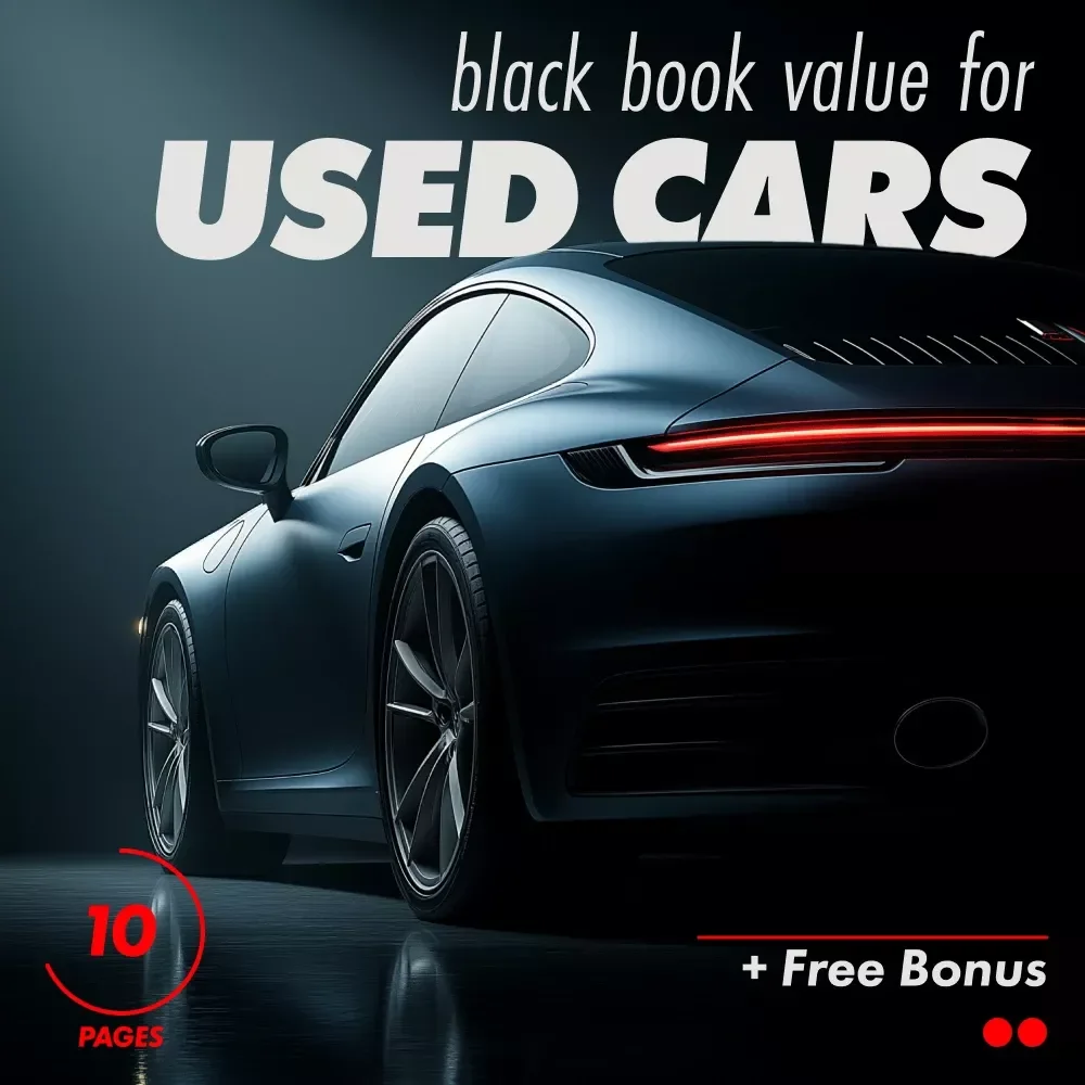 Black Book Value for Used Cars Guide – Learn How to Evaluate & Negotiate the Best Car Price