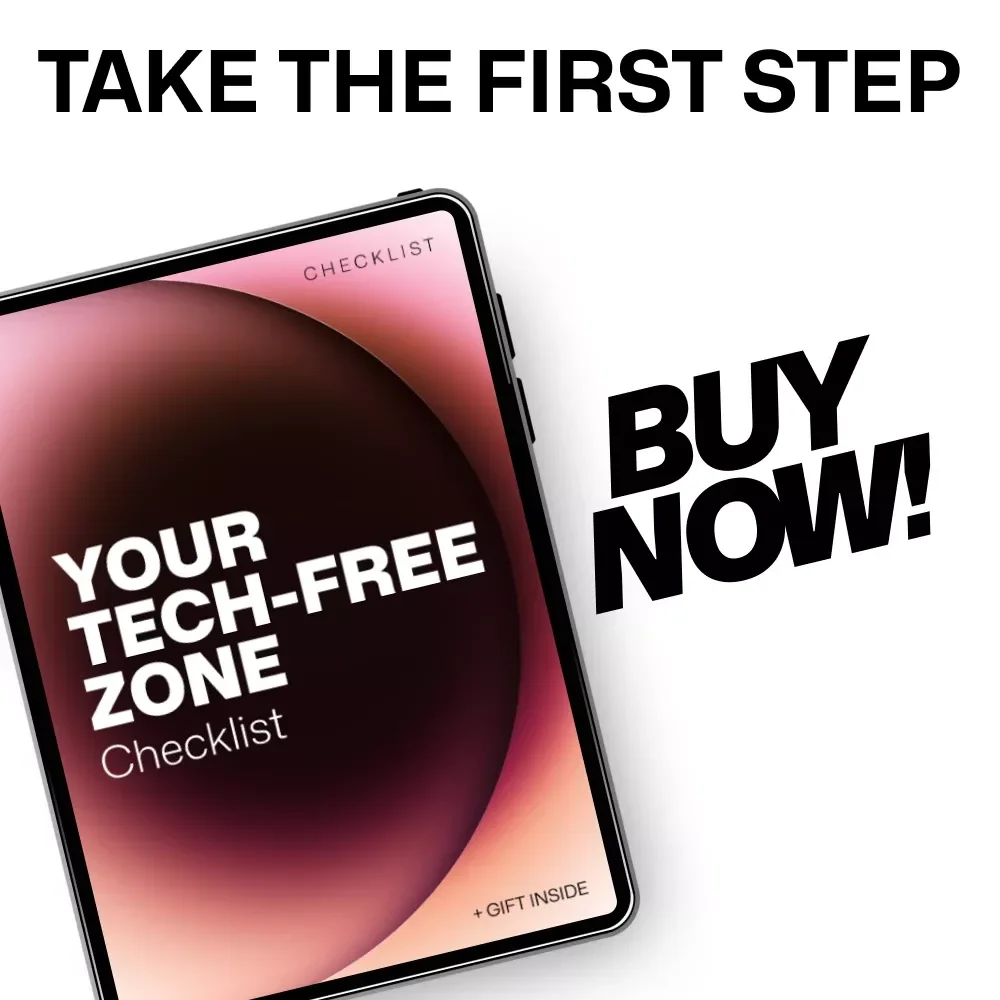 Your Tech-Free Zone Checklist | Simple Tech Free Zones at Home Ideas for Mindful Living & Screen-Free Spaces