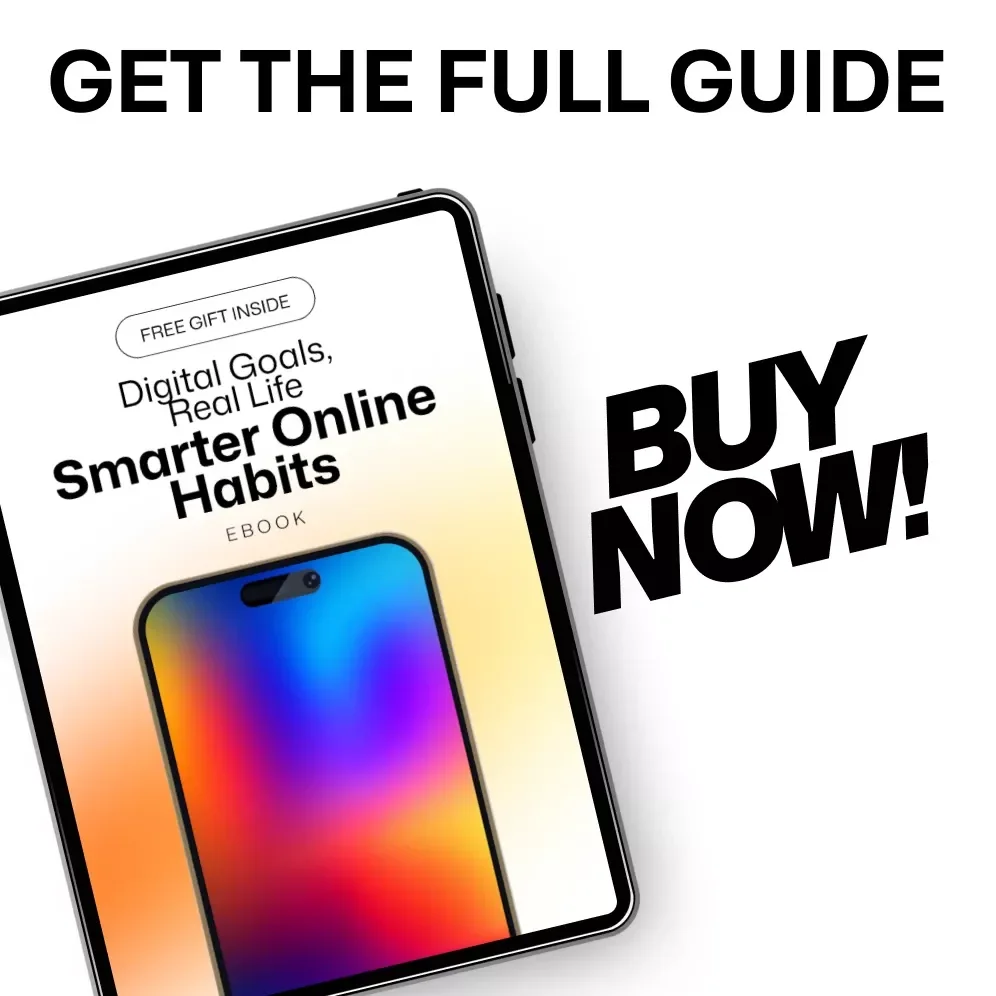Digital Goals, Real Life: Smarter Online Habits – Achieve More with Effective Digital Strategies