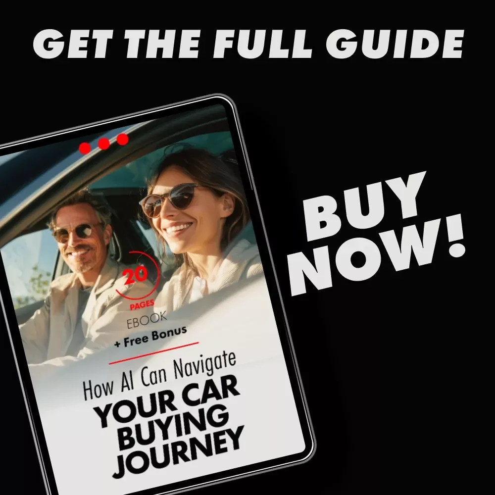 How AI Can Navigate Your Car Buying Journey: Your Ultimate Guide to Using AI Chatbots for Car Buying Questions and Advice