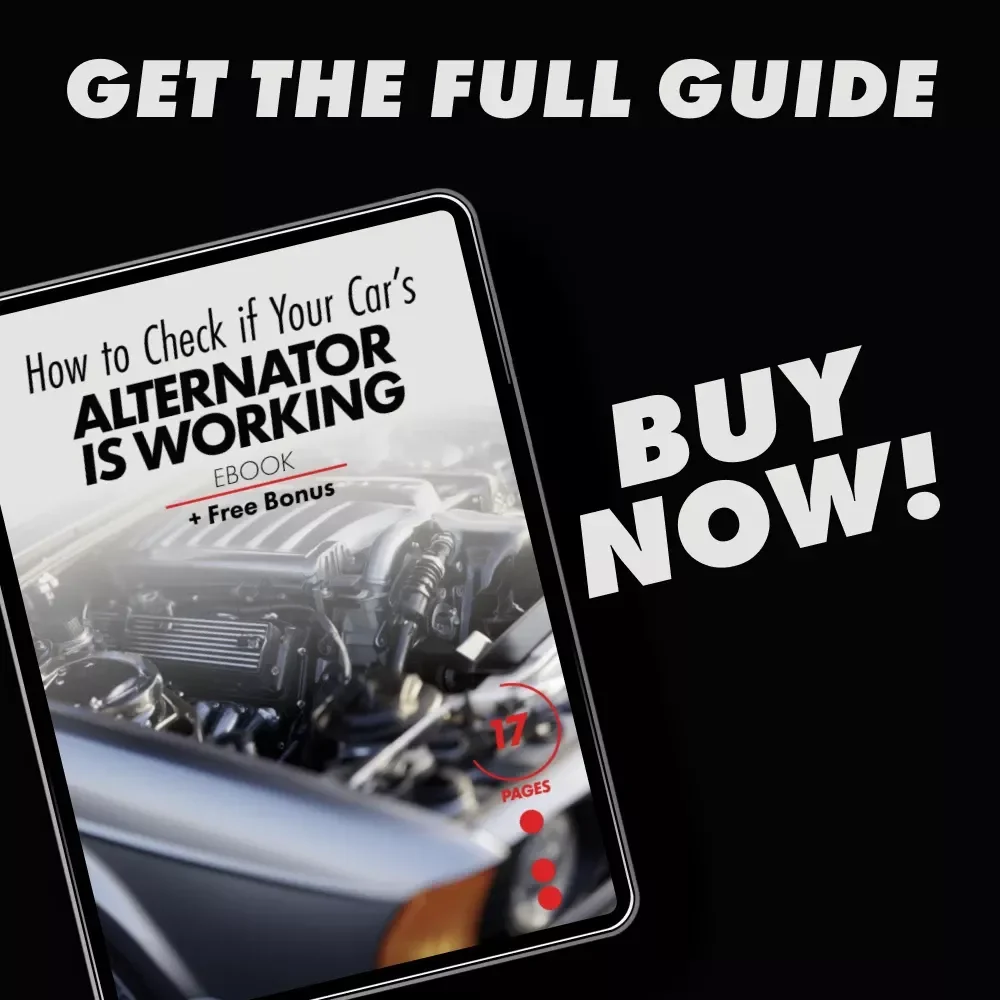 How to Check if Your Car’s Alternator is Working | Easy DIY Car Electrical Testing eBook Guide | how to check your car's alternator is working