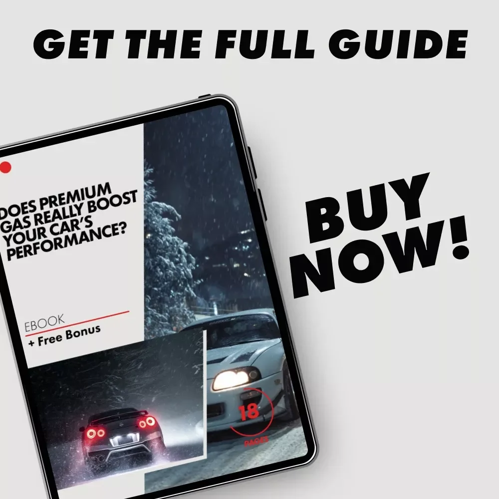 Does Premium Gas Really Boost Your Car’s Performance | Smart Driver’s Ebook Guide Answering “does premium gas improve performance”
