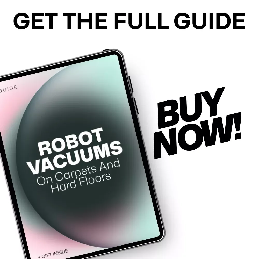 Robot Vacuums on Carpets and Hard Floors: The Ultimate Guide for Homeowners
