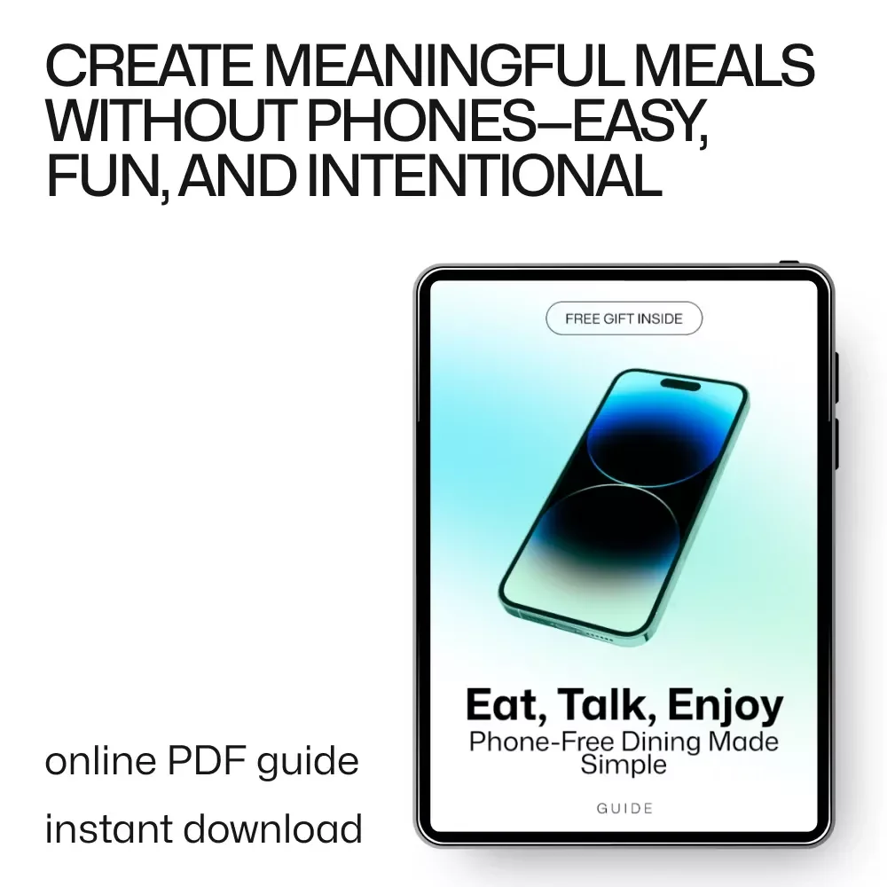 Eat, Talk, Enjoy: Phone-Free Dining Made Simple | Practical Guide to Phone Free Dining Area Rules for Homes & Restaurants