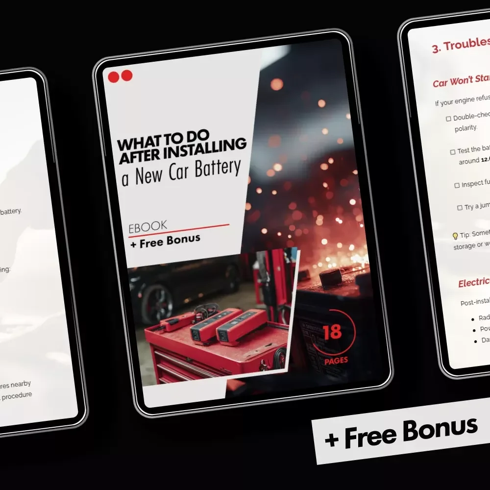 What to Do After Installing a New Car Battery | Complete Step-by-Step eBook Guide for Safe Starts, System Resets & Long-Term Battery Care