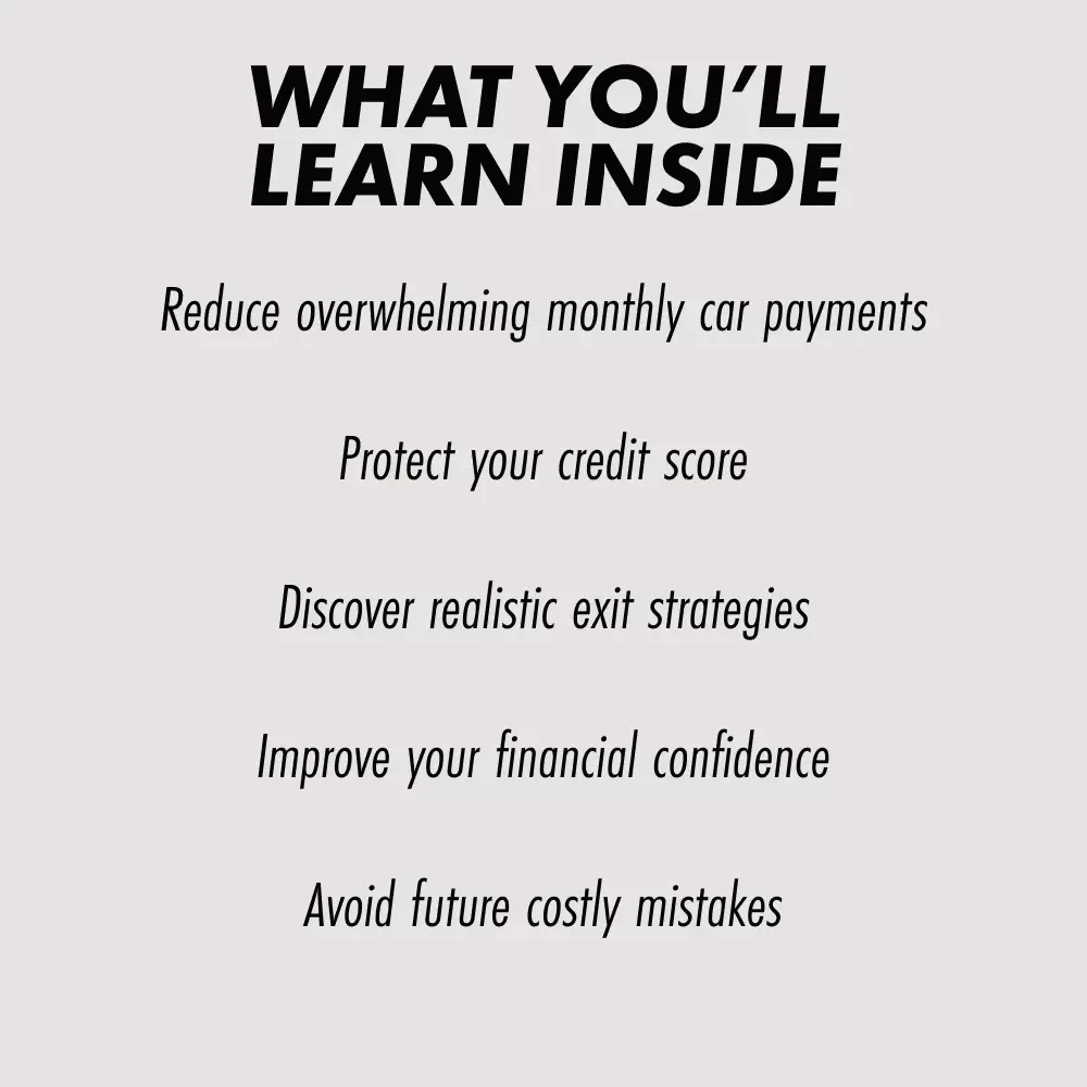 How to Escape a Car Loan You Can’t Afford – Step-by-Step Ebook Guide on How to Get Out of a Car Loan You Can't Afford, Fix Your Finances & Protect Your Credit