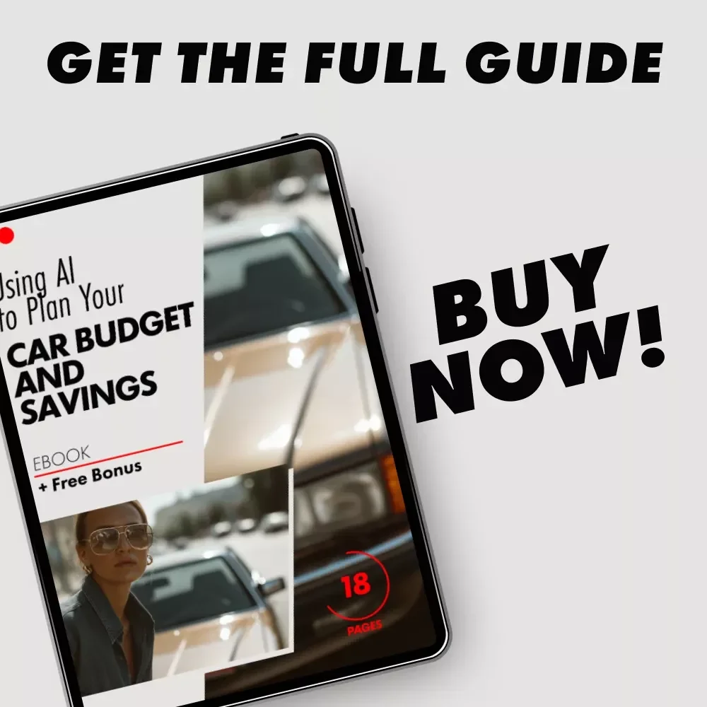 Using AI to Plan Your Car Budget and Savings: A Comprehensive Guide to Personalizing Your Car Budget with AI