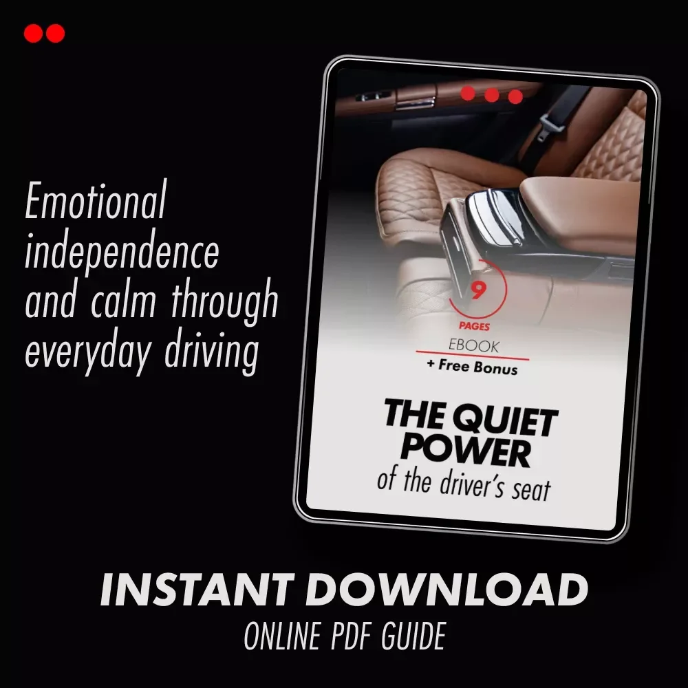 The Quiet Power of the Driver’s Seat – Ebook on Emotional Independence, Confidence, and the Emotional Benefits of Driving Your Own Car