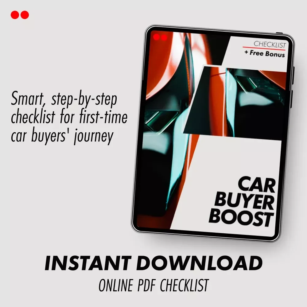 Car Buyer Boost – First Time Car Buyer Programs Checklist, Smart Auto Buying Guide, Budget & Financing Planner, Digital Download