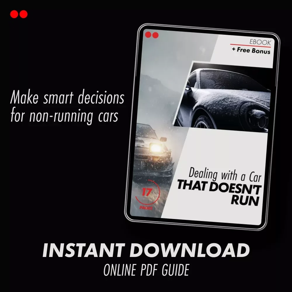 Dealing with a Car That Doesn't Run – Practical eBook Guide on What to Do with a Car That Doesn't Run, Repair, Sell, Scrap, or Repurpose