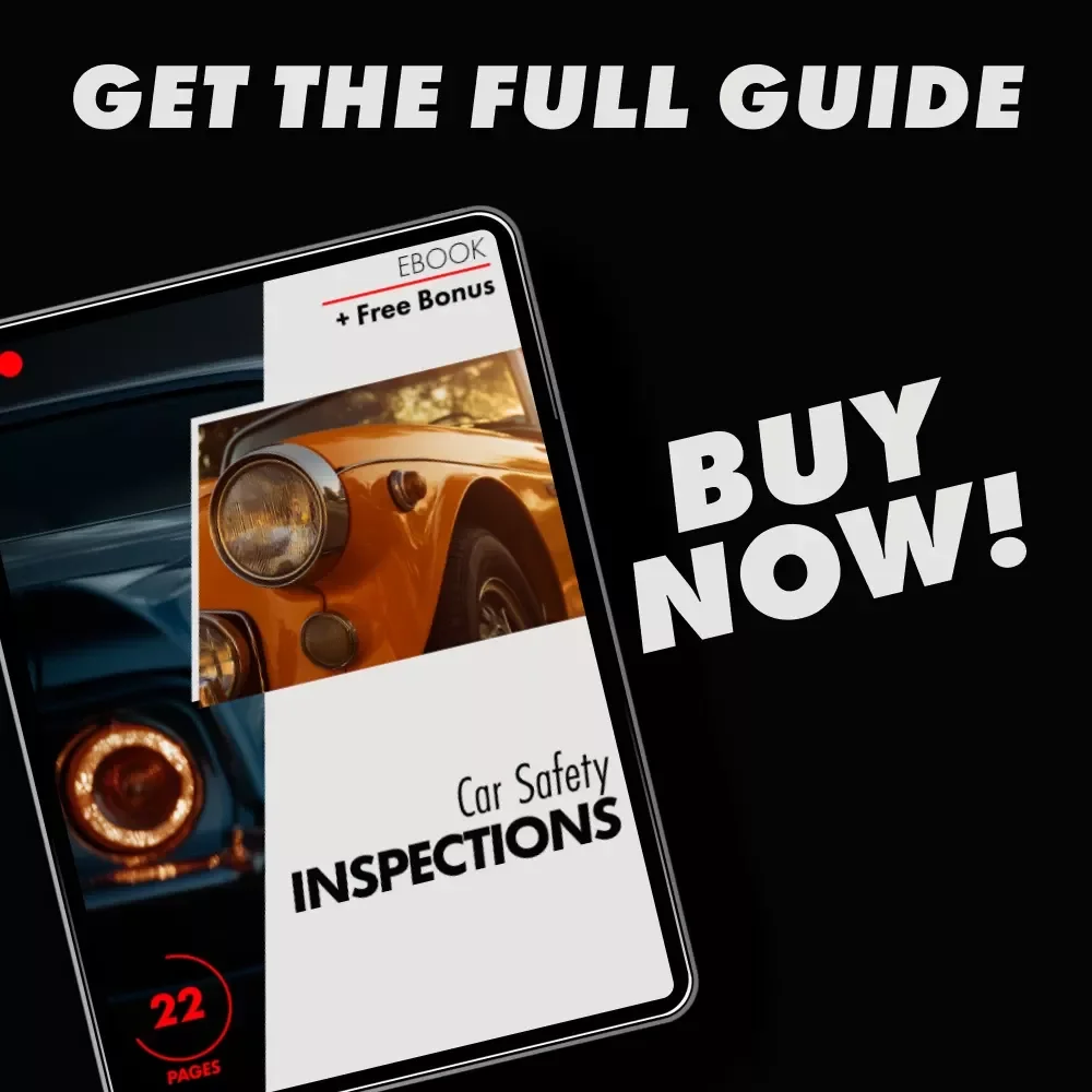 Car Safety Inspections eBook: Ultimate Guide for DIY Checklists, Tools, and Tips