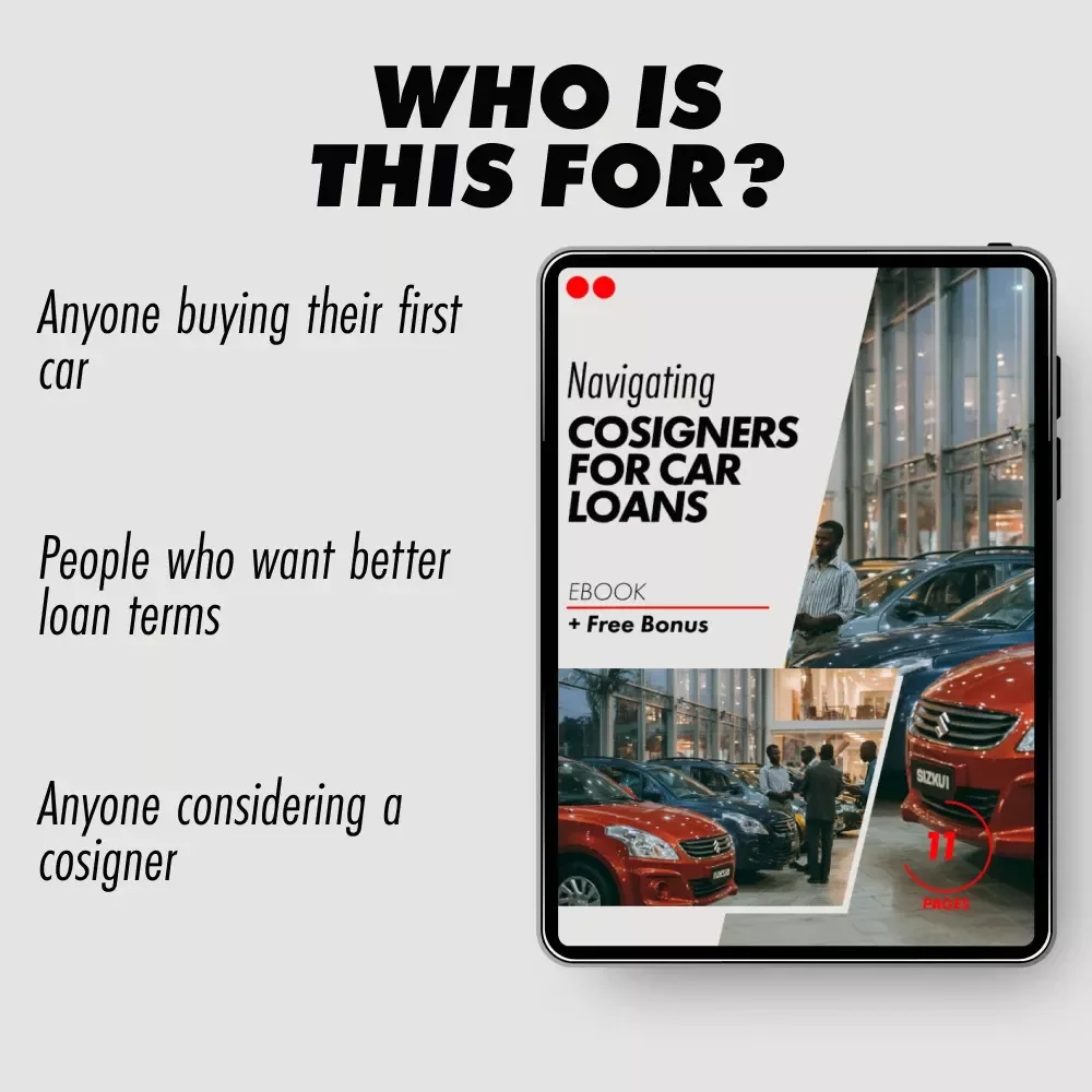 Navigating Cosigners for Car Loans: A Complete Guide to Understanding, Benefits, and Risks of Cosigning