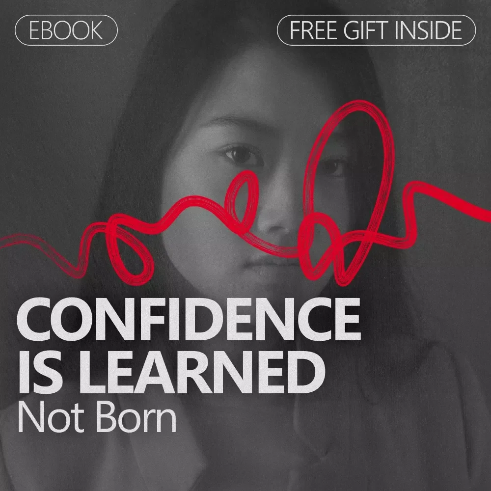 Confidence Is Learned Not Born – Psychology-Based Confidence Lessons from Psychology eBook for Building Real Self-Belief