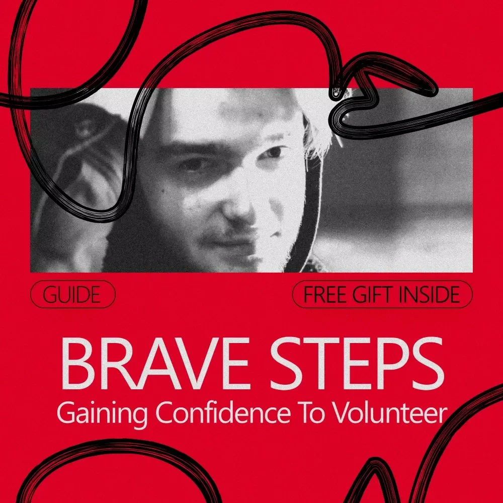 Brave Steps: Gaining Confidence to Volunteer | A Practical Guide on How to Build Confidence to Volunteer & Take Action with Purpose