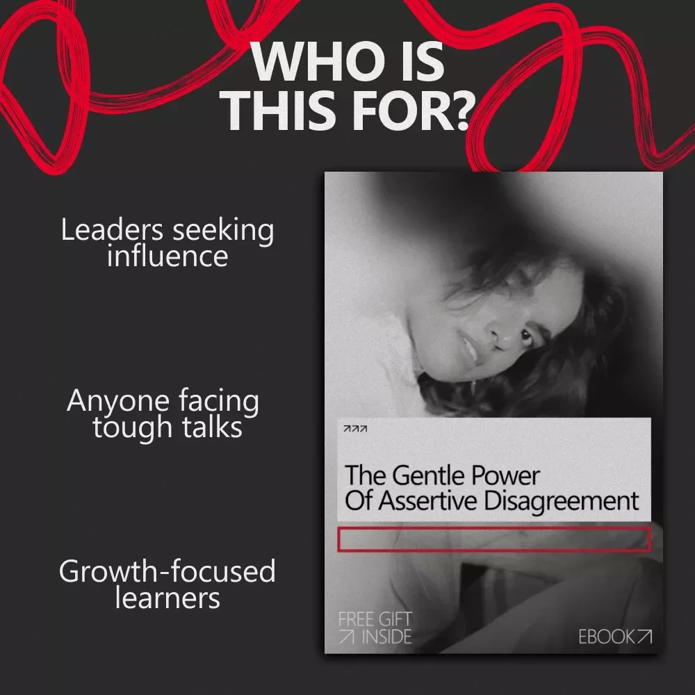 The Gentle Power of Assertive Disagreement – Ebook Guide on how to build confidence to disagree politely