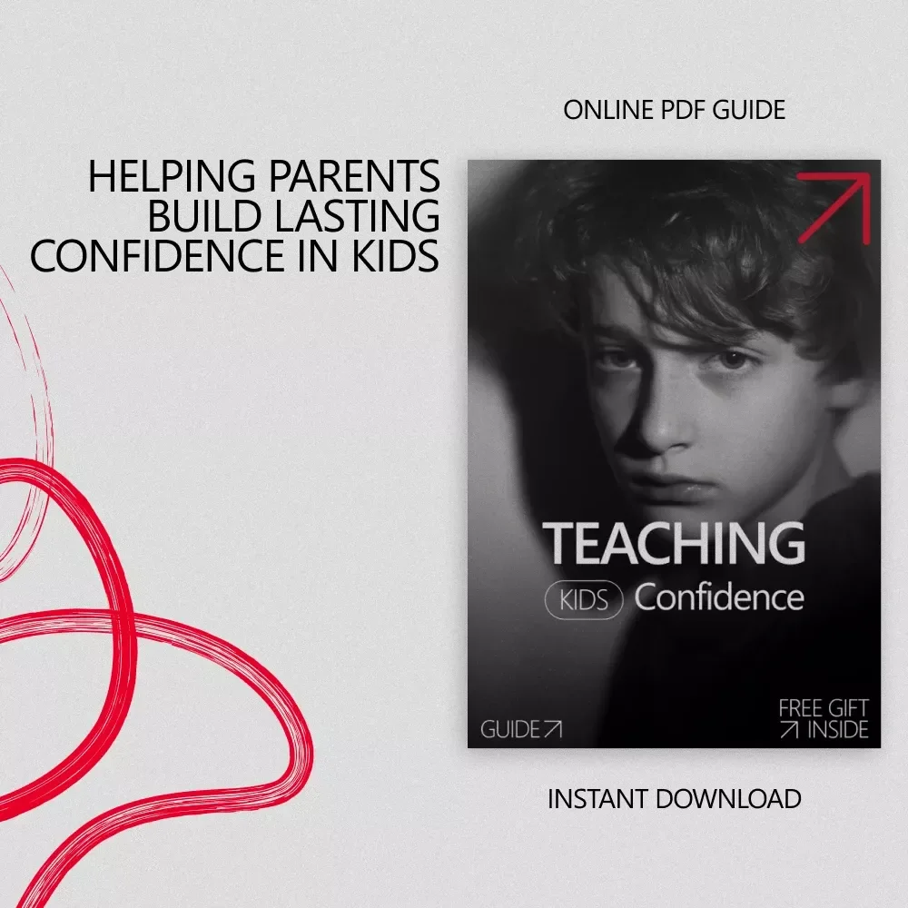 Teaching Kids Confidence – Parent Guide on How Parents Explain Confidence to Kids | Practical Parenting Digital Download