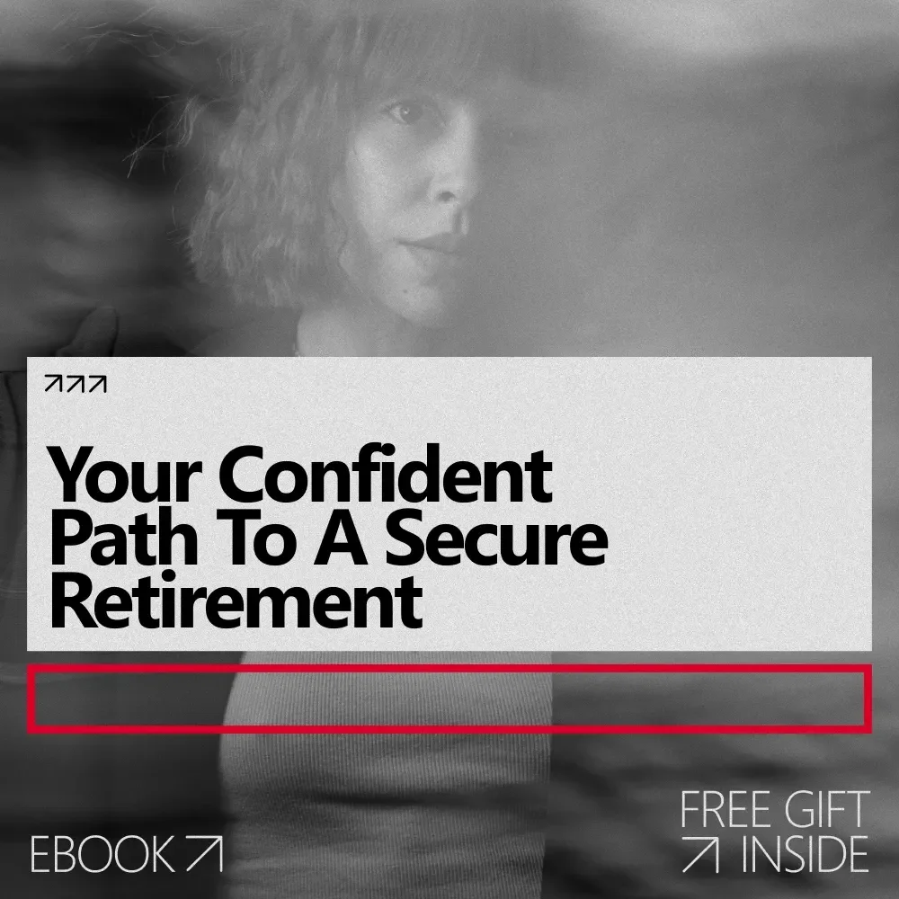 Your Confident Path to a Secure Retirement – Ebook Guide on How to Build Confidence to Retire, Smart Financial & Lifestyle Planning for Peace of Mind