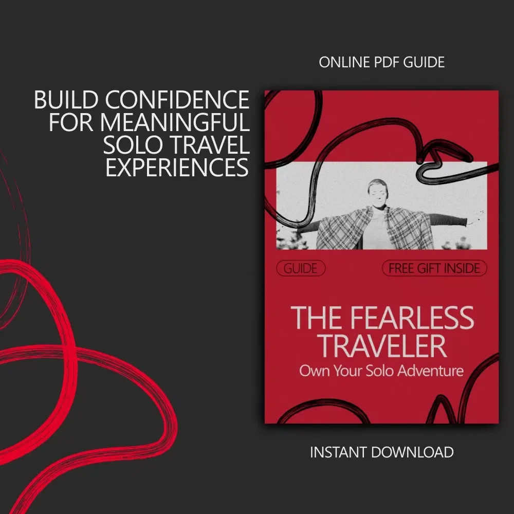 The Fearless Traveler: Own Your Solo Adventure | Confidence-Building Solo Travel Guide | How to Build Confidence to Travel Alone
