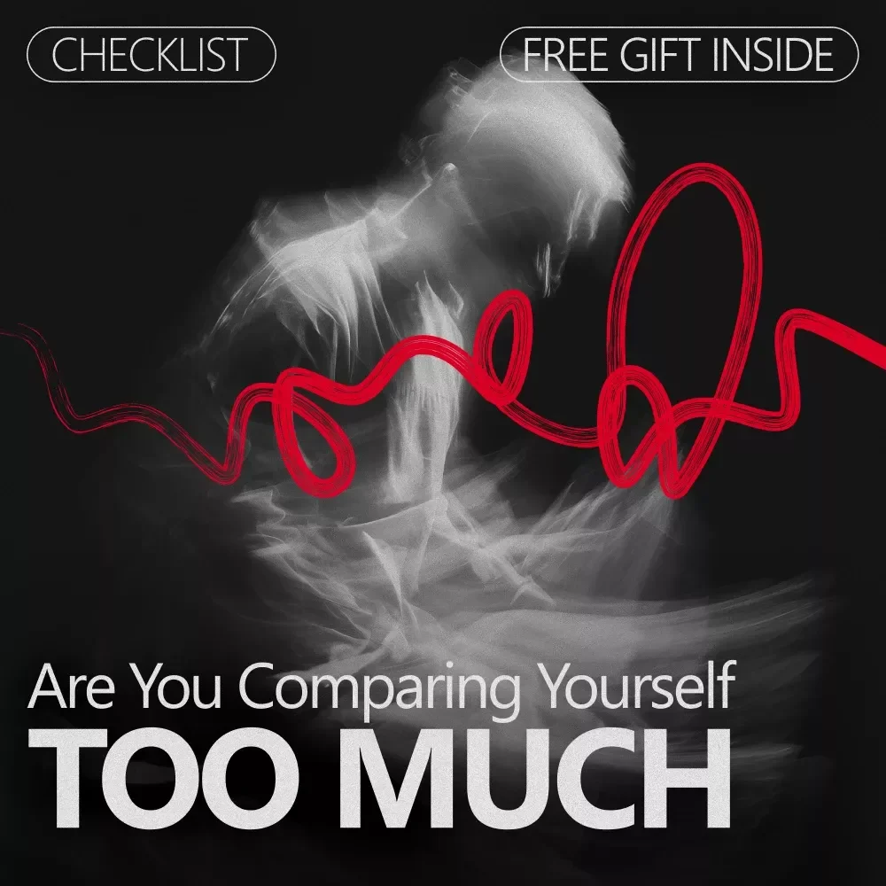 Are You Comparing Yourself Too Much – Checklist to Identify Signs You Compare Yourself Too Much, Self-Awareness & Mindset Reset Digital Download