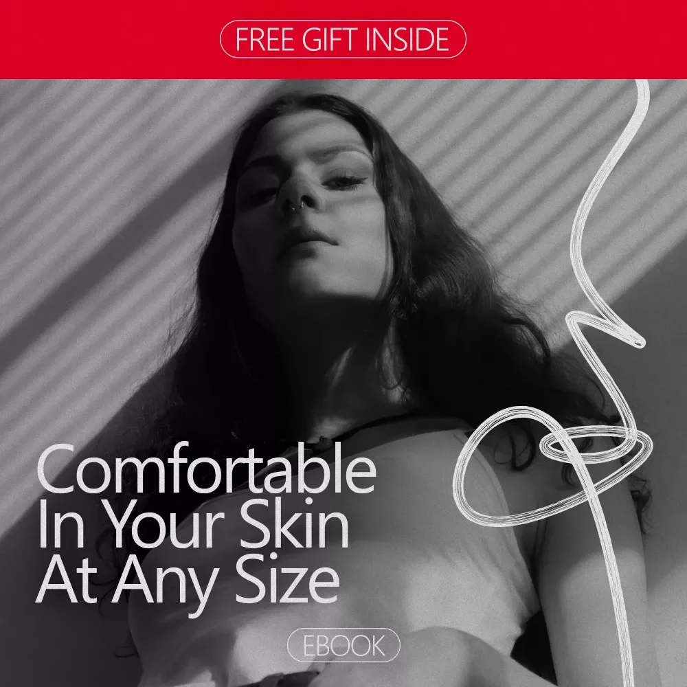 Comfortable in Your Skin at Any Size | How to Be Confident With Your Weight | Body Confidence eBook & Self-Trust Guide