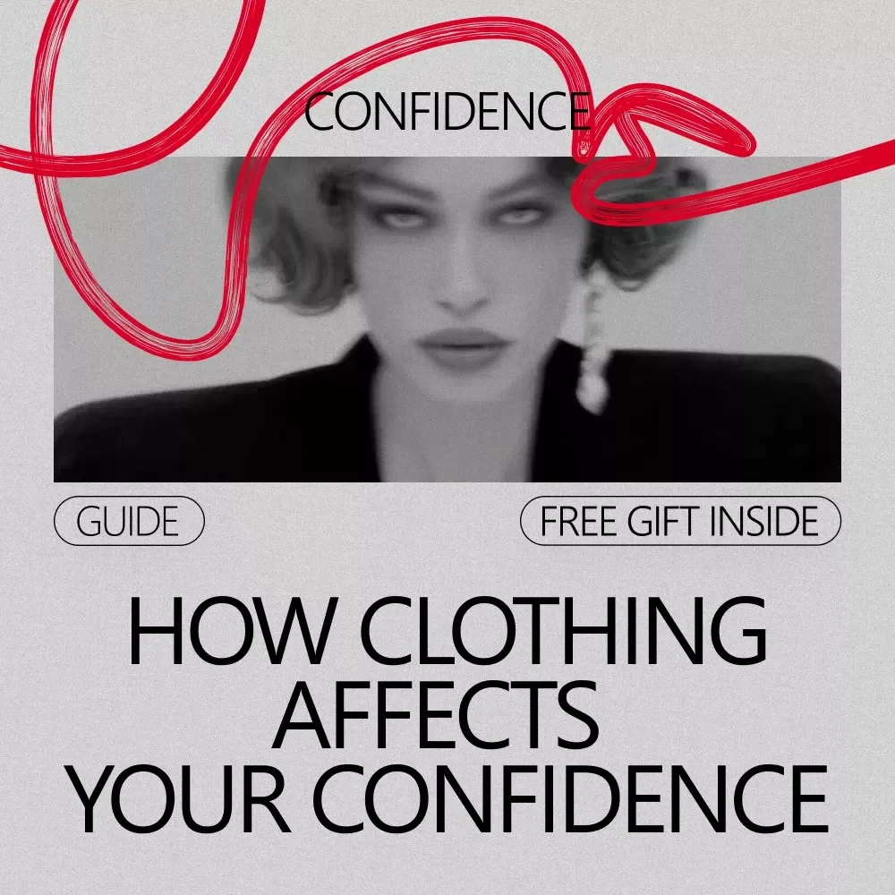 How Clothing Affects Your Confidence – Digital Style Guide, Confidence Through Clothing eBook, Personal Style & Self-Esteem Checklist Download