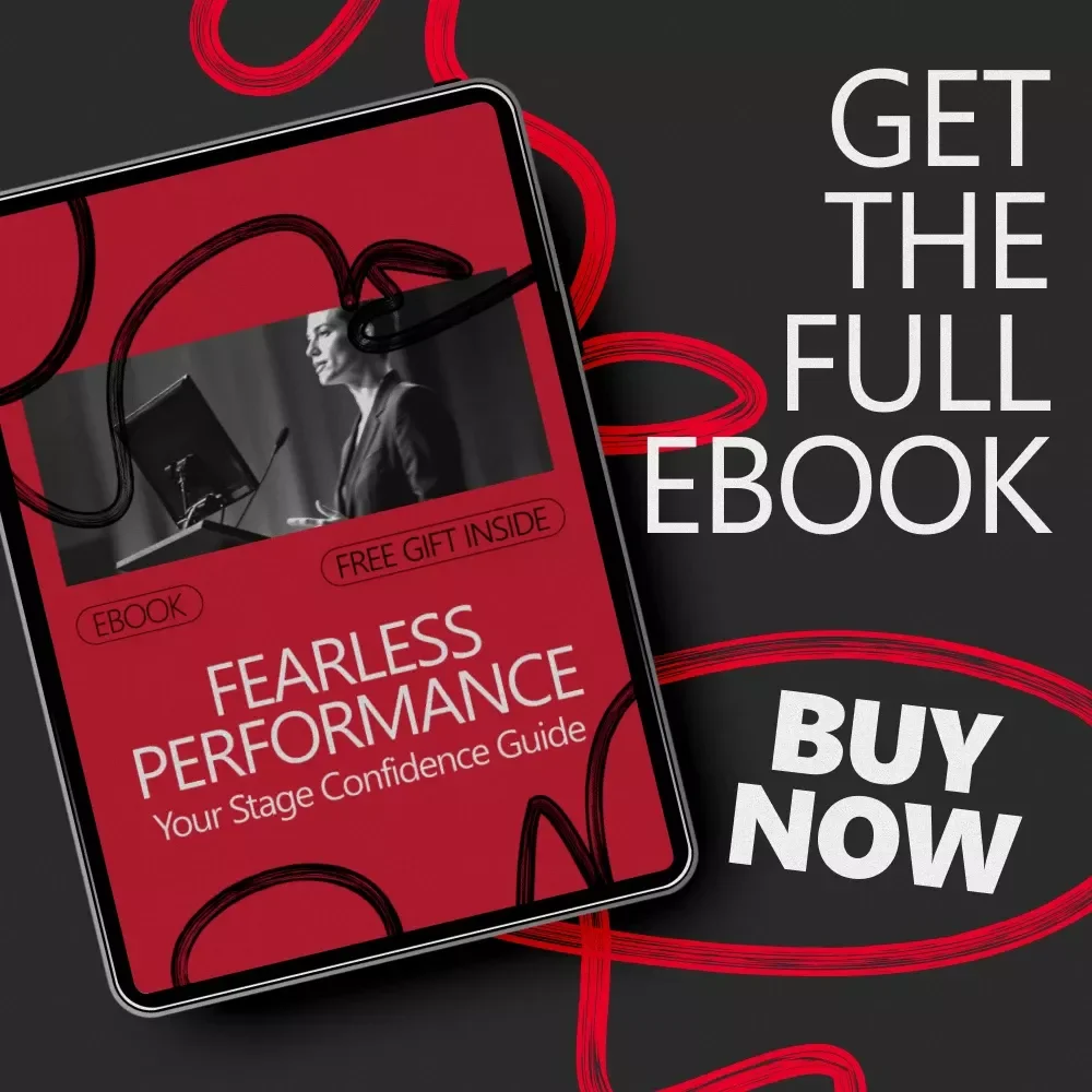Fearless Performance: Your Stage Confidence Guide – eBook on how to build confidence to perform on stage for Speakers, Performers & Creators