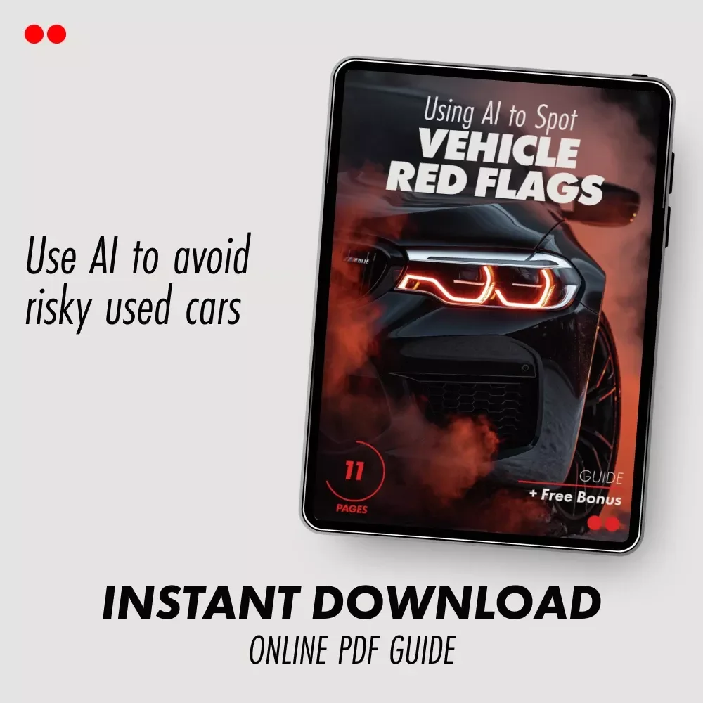 Using AI to Spot Vehicle Red Flags | Smart Car Buying Guide with ai that scans vehicle history reports for red flags | Digital Download