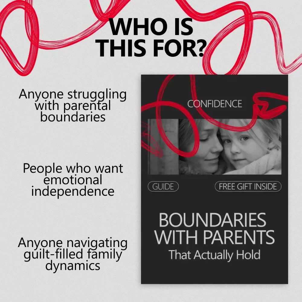 Boundaries With Parents That Actually Hold – Practical Guide on How to Set Boundaries With Parents, Reduce Guilt, and Protect Your Peace