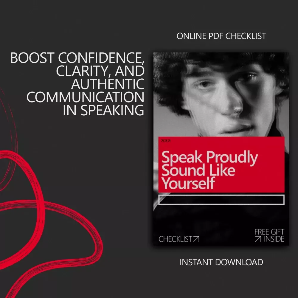 Speak Proudly, Sound Like Yourself: Confidence-Building Checklist for Speaking with Your Accent
