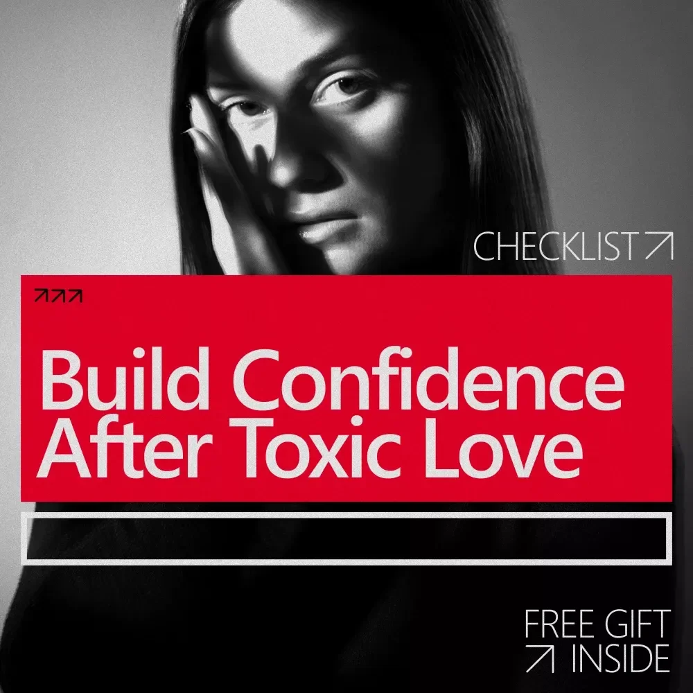 Build Confidence After Toxic Love | Healing Checklist for How to Build Confidence After a Toxic Relationship | Self-Worth & Emotional Recovery Digital Download