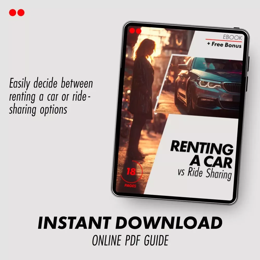 Renting a Car vs Ride Sharing: The Ultimate Guide to Cheaper Travel Options