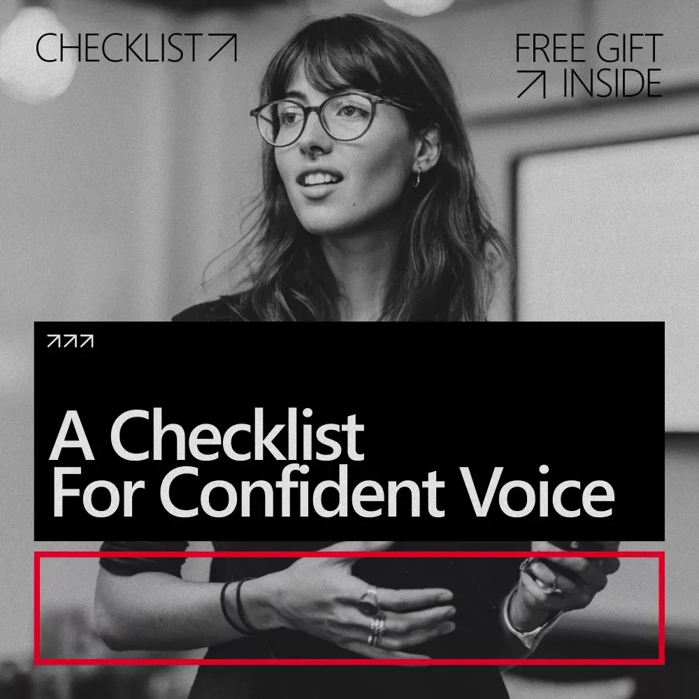 A Checklist for Confident Voice: Boost Your Vocal Presence and Command Attention