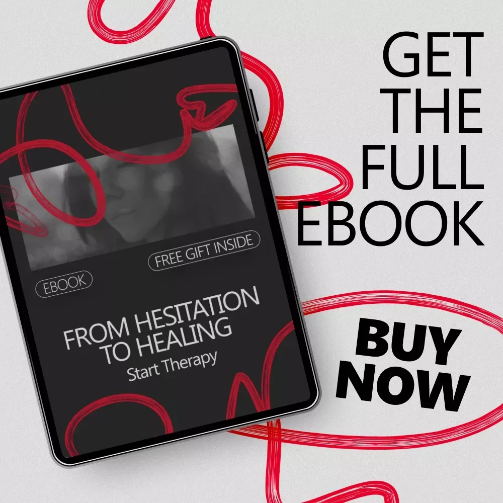 From Hesitation to Healing: Start Therapy | Confidence-Building eBook Guide on How to Build Confidence to Start Therapy & Take the First Step