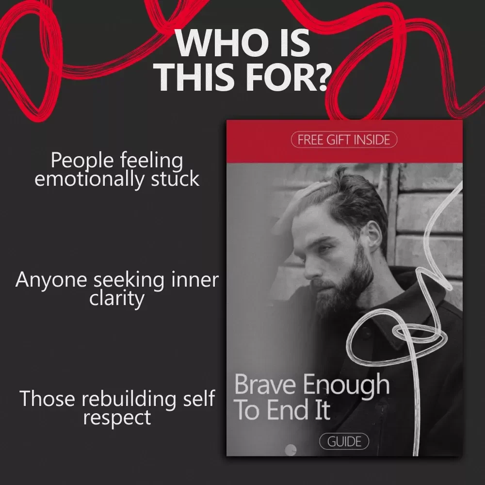 Brave Enough to End It – Confidence-Building Relationship Guide | How to Build Confidence to End a Relationship