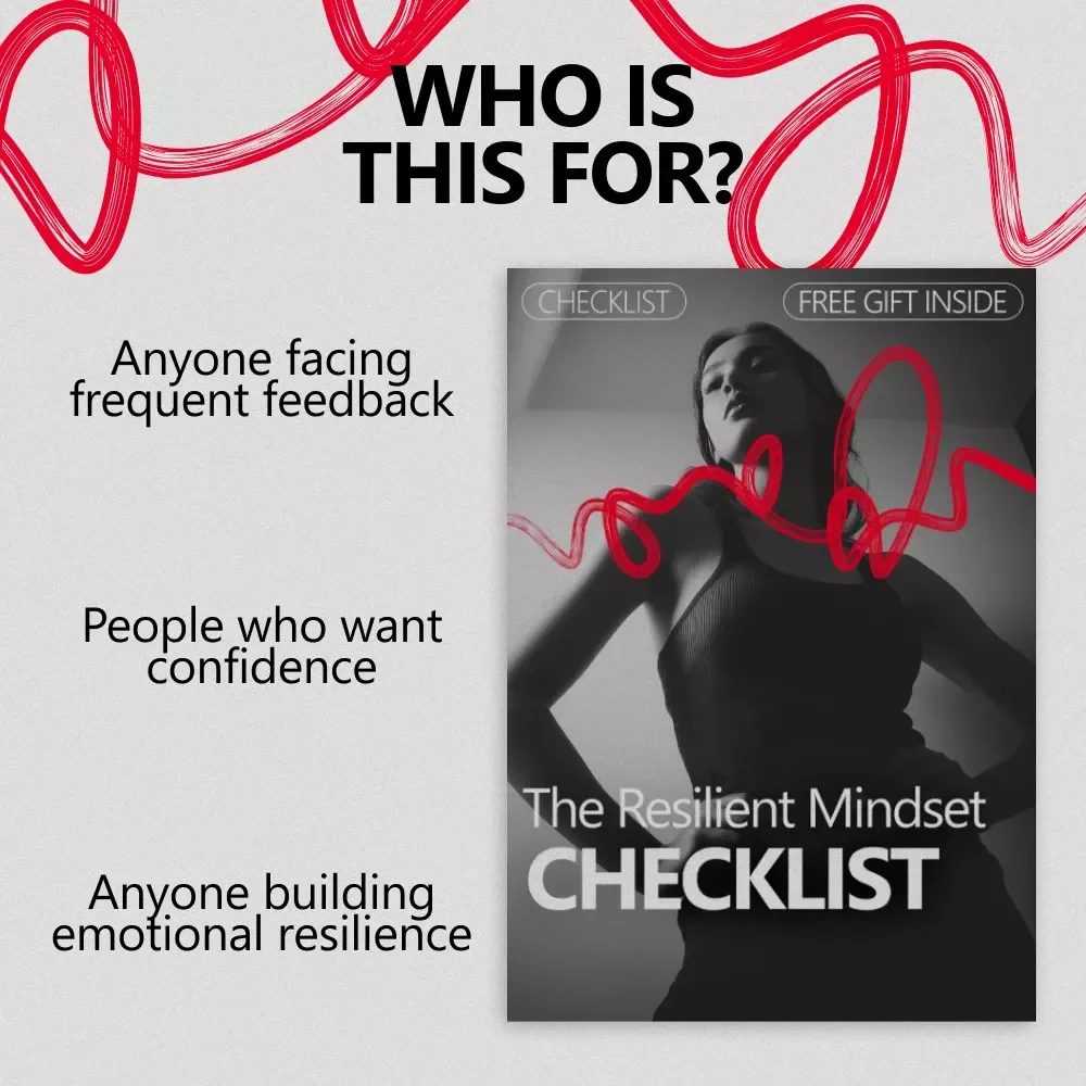 The Resilient Mindset Checklist – A Practical Guide on How to Defend Yourself Against Criticism with Confidence & Emotional Strength