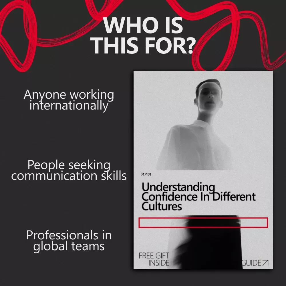 Understanding Confidence in Different Cultures: A Comprehensive Guide to Cross-Cultural Confidence Explained